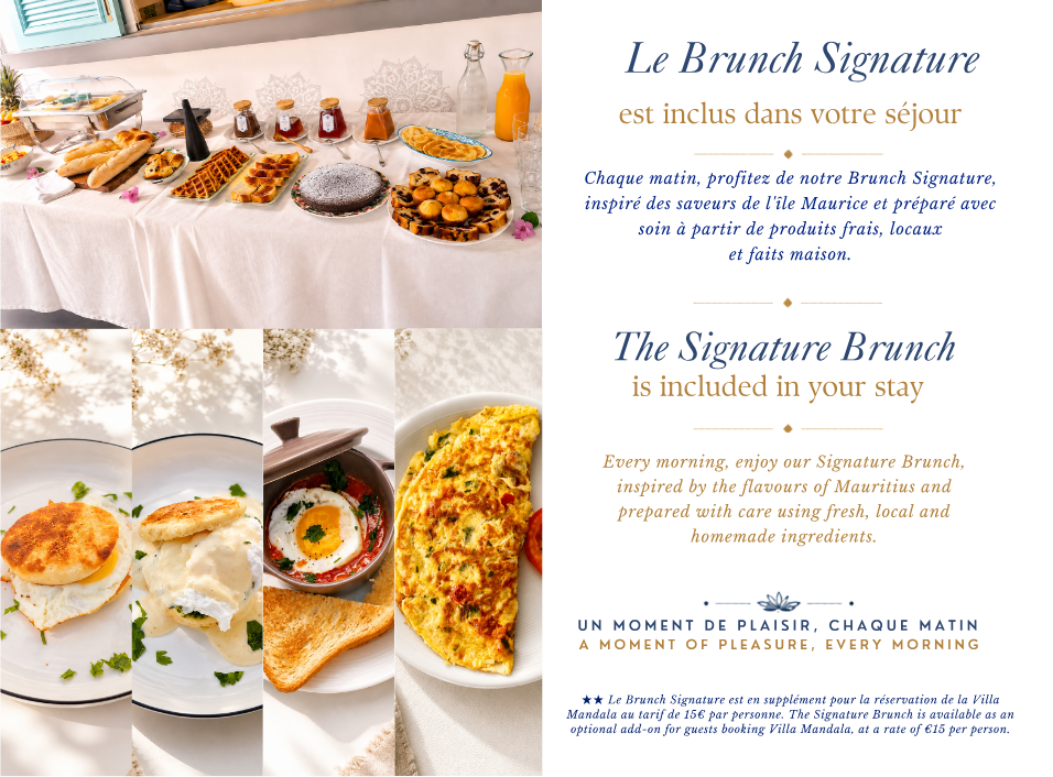 Le Brunch Signature est inclus dans votre séjour au Mandala Moris